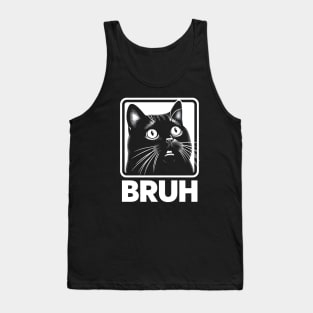 Bruh Funny Meme Cat Tank Top